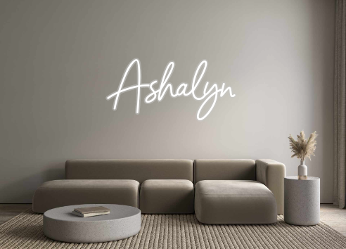 Custom Neon: Ashalyn