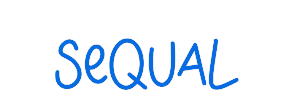Custom Neon: Sequal