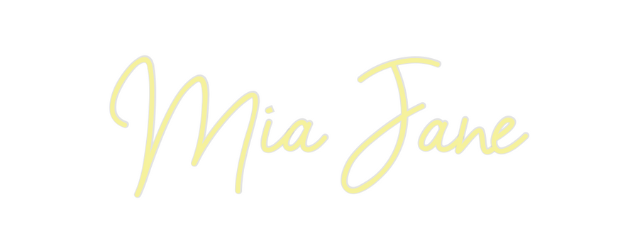Custom Neon: Mia Jane