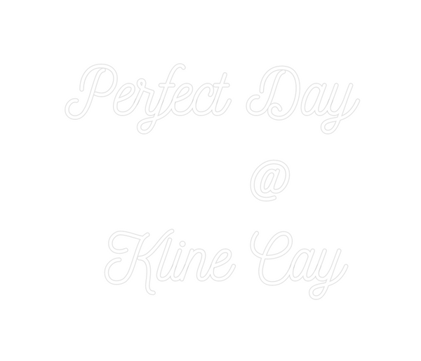 Custom Neon: Perfect Day
 ...