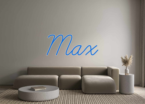 Custom Neon: Max