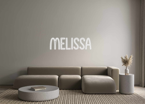 Custom Neon: Melissa