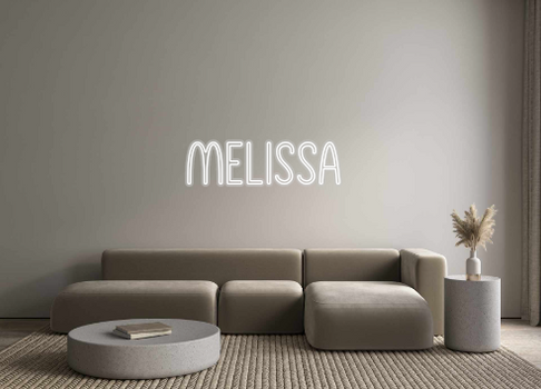 Custom Neon: Melissa