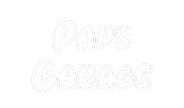Custom Neon: Paps
Garage