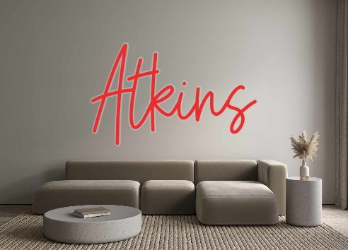 Custom Neon: Atkins