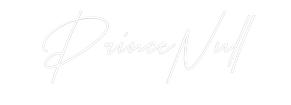 Custom Neon: PrinceNull