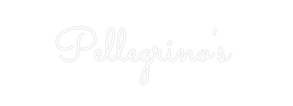 Custom Neon: Pellegrino's
