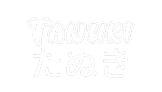 Custom Neon: Tanuki
たぬき