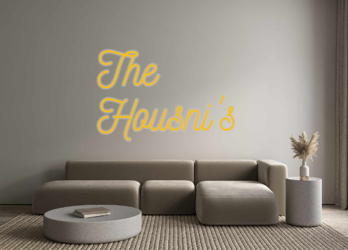 Custom Neon: The
Housni's