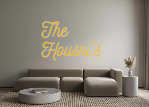 Custom Neon: The
Housni's