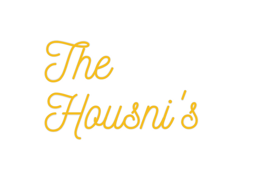 Custom Neon: The
Housni's