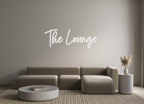 Custom Neon: The Lounge