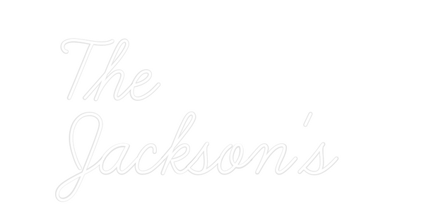 Custom Neon: The
Jackson's