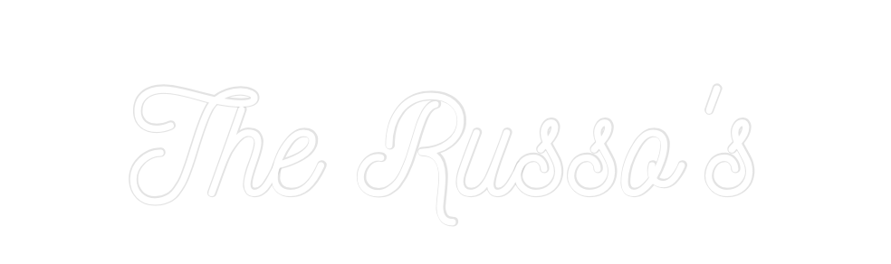 Custom Neon: The Russo's