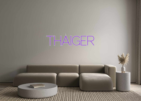 Custom Neon: THAIGER