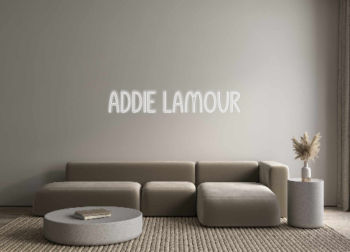 Custom Neon: Addie Lamour