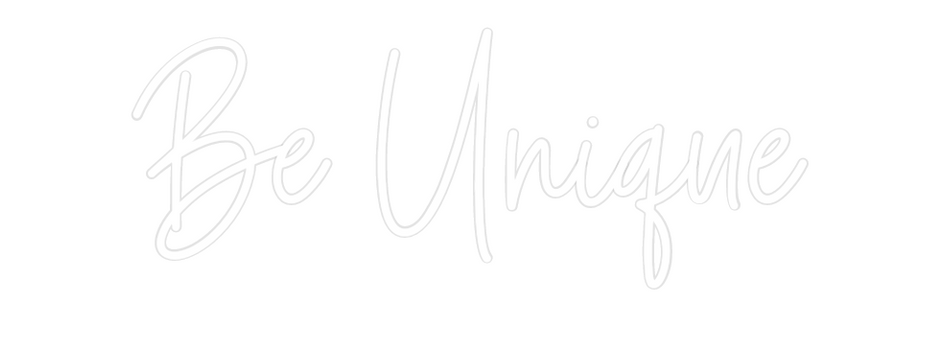 Custom Neon: Be Unique