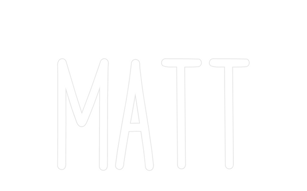 Custom Neon: matt