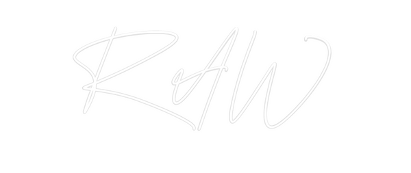 Custom Neon: RAW