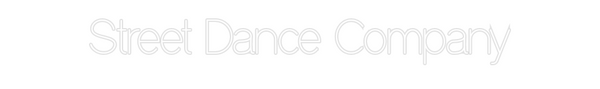 Custom Neon: Street Dance ...