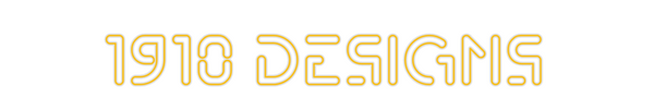 Custom Neon: 1910 Designs