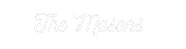 Custom Neon: The Masons