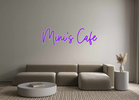 Custom Neon: Mini's Cafe
