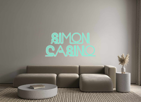 Custom Neon: Simon
Casino