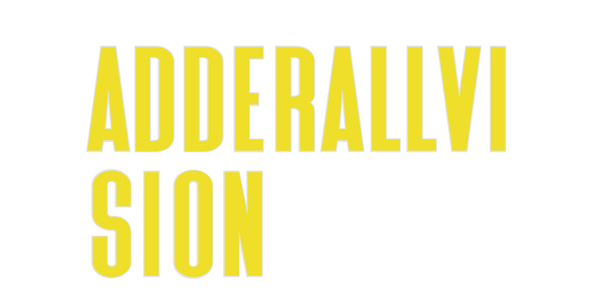 Custom Neon: ADDERALLVI
SION