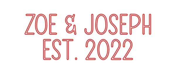 Custom Neon: Zoe & Joseph
...