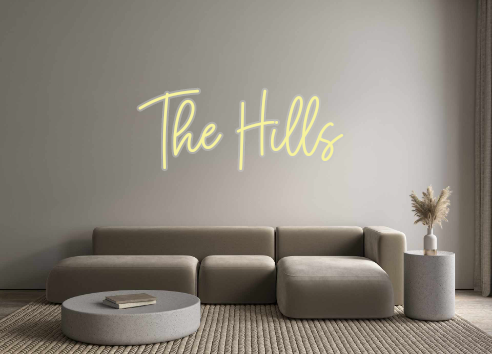 Custom Neon: The Hills