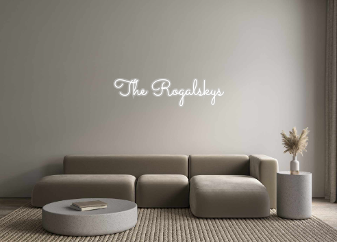Custom Neon: The Rogalskys