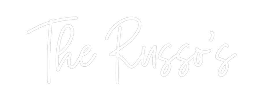Custom Neon: The Russo's