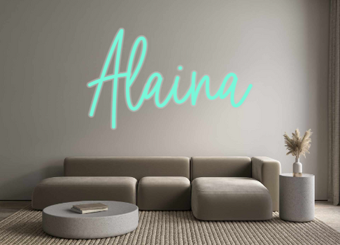 Custom Neon: Alaina