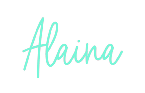 Custom Neon: Alaina