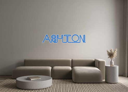 Custom Neon: Ashton