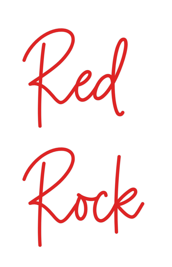 Custom Neon: Red 
Rock