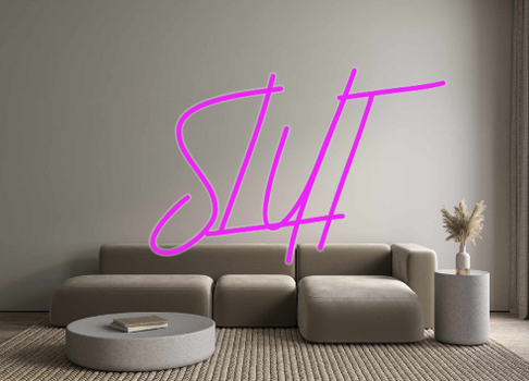 Custom Neon: SLUT