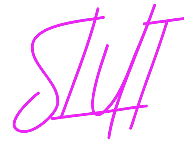 Custom Neon: SLUT