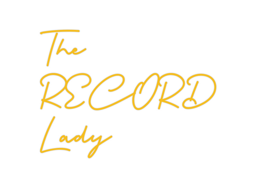 Custom Neon: The 
RECORD 
...