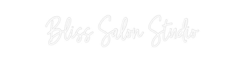 Custom Neon: Bliss Salon S...