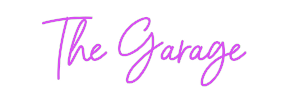 Custom Neon: The Garage