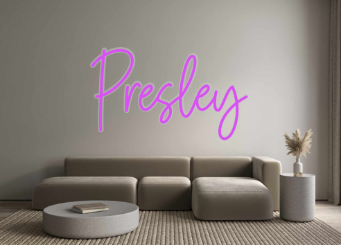 Custom Neon: Presley