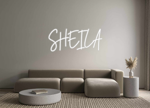 Custom Neon: SHEILA