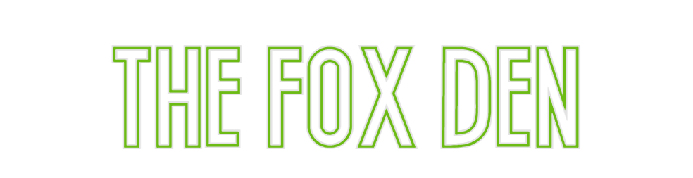 Custom Neon: THE FOX DEN