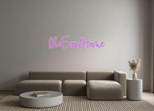 Custom Neon: theEventHome