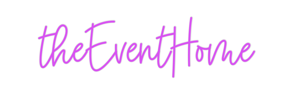 Custom Neon: theEventHome