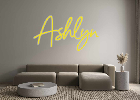 Custom Neon: Ashlyn