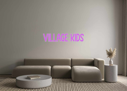 Custom Neon: Village Kids