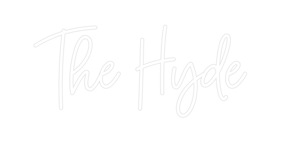 Custom Neon: The Hyde
